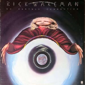 rick wakeman  - no earthly connection