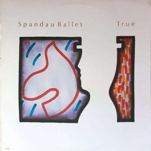 SPANDAU BALLET - TRUE