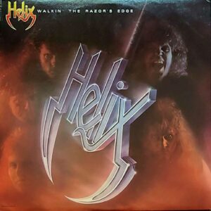 Helix  - Walkin' The Razor's Edge