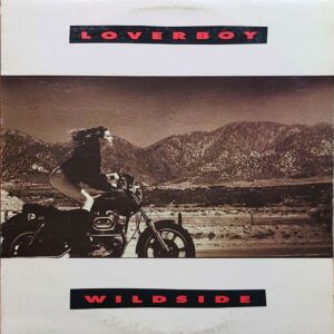 Loverboy - Wildside