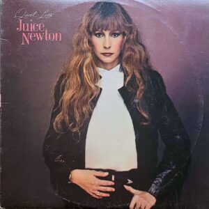 Juice Newton - Quiet Lies