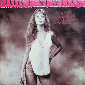 Juice Newton - Old Flame