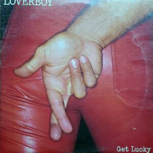Loverboy - Get Lucky