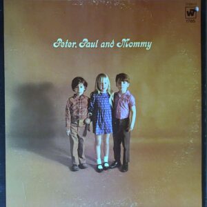 peter paul & mary - peter paul & mommy