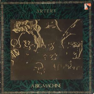 artery - the big machine