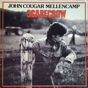 john cougar mellencamp - scarecrow