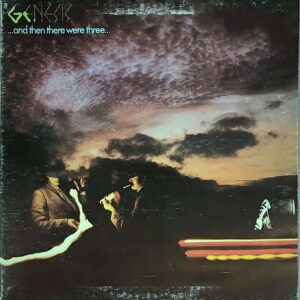 GENESIS - AND THEN THERE WERE THREE (vg+) (vg+)