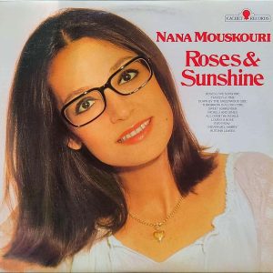 nana mouskouri - roses & sunshine