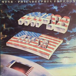 mfsb - philadelphia freedom