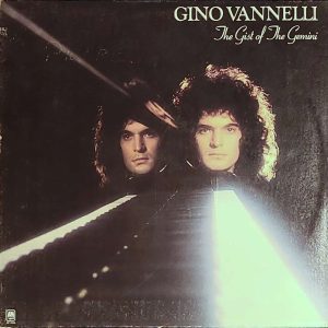 gino vannelli - the gist of Gemini