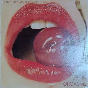beauregard violletti & ste-claire - en plein orgasme