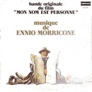 ennio morricone - bande originale du film mon nom est personne