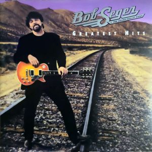 Bob Seger & The Silver Bullet Band - Greatest Hits (vg+) (vg+)