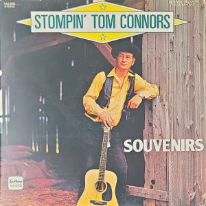 stompin' tom connors - souvenirs