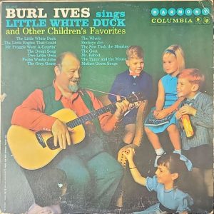 burl ives - sings little white duck