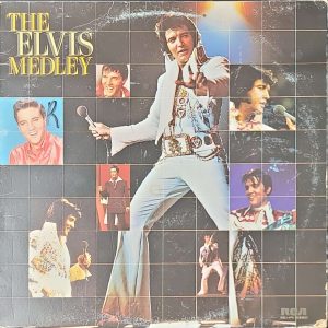 elvis presley - the elvis medley