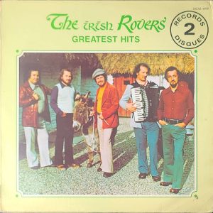 the Irish rovers - greatest hits