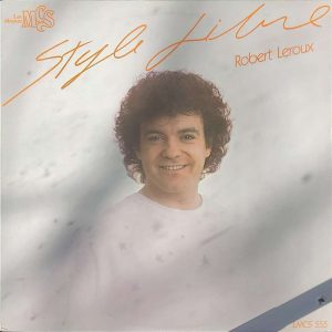 ROBERT LEROUX - STYLE LIBRE