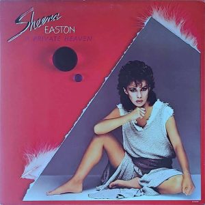 SHEENA EASTON - A PRIVATE HEAVEN