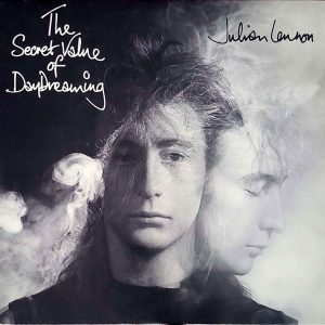 JULIAN LENNON - THE SECRET VALUE OF DAYDREAMING