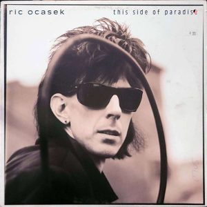 RIC OCASEK - THIS SIDE OF PARADISE