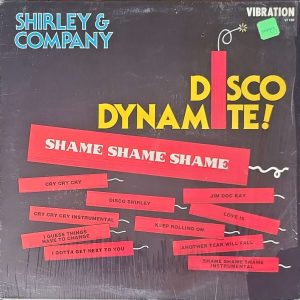 SHIRLEY & COMPANY - DISCO DYNAMITE