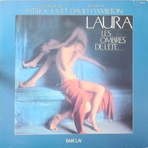 PATRICK JUVET - LAURA LES OMBRES DE L'ETE