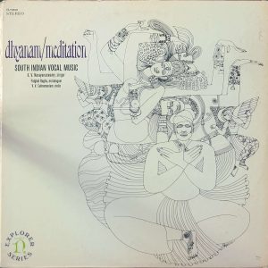 SOUTH INDIAN MUSIC - DHYANAM/MEDITATION