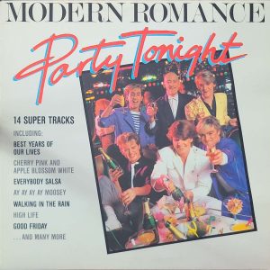MODERN ROMANCE - PARTY TONIGHT