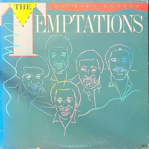 THE TEMPTATIONS - BACK TO BASICS