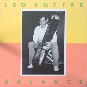 LEO KOTTKE - BALANCE