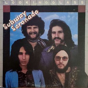 LOOKING GLASS - SUBWAY SERENADE