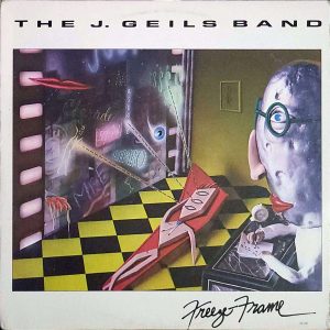 THE J. GEILS BAND - FREEZE FRAME