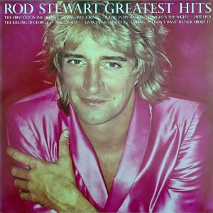ROD STEWART - GREATEST HITS