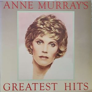 ANNE MURRAY - GREATEST HITS