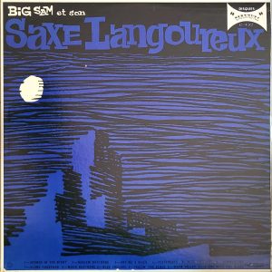 BIG SAM - SAXE LANGOUREUX