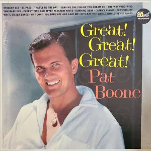 PAT BOONE - GREAT! GREAT! GREAT!