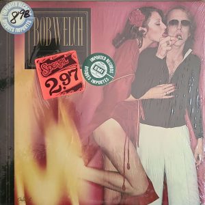 BOB WELCH - FRENCH KISS