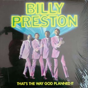 BILLY PRESTON - THAT'S THE WAY GOD PLANNED IT