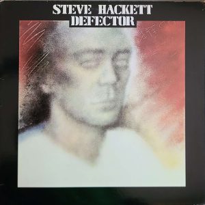 STEVE HACKETT - DEFECTOR