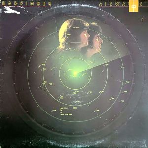 BADFINGER - AIRWAVES
