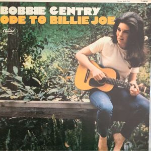 BOBBIE GENTRY - ODE TO BILLY JOE (T 2830)