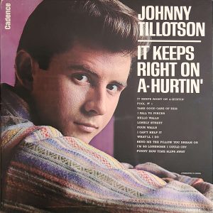JOHNNY TILLOTSON - IT KEEPS RIGHT ON A-HURTIN' (CLP 3058)