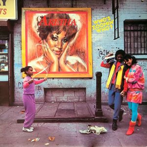 ARETHA FRANKLIN - WHO'S ZOOMIN' WHO