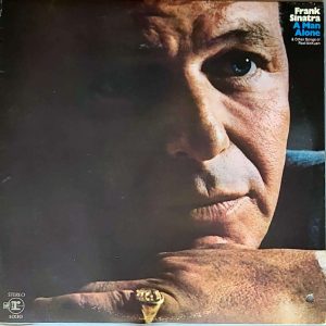 FRANK SINATRA - A MAN ALONE