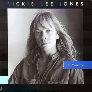RICKIE LEE JONES - THE MAGAZINE
