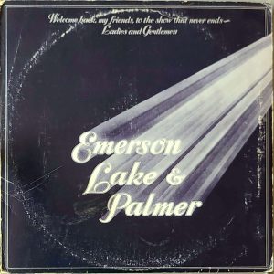 EMERSON, LAKE & PALMER - WELCOME BACK...