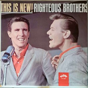THE RIGHTEOUS BROTHERS - THIS IS NEW