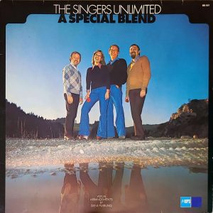 THE SINGERS UNLIMITED - THE SPECIAL BLEND