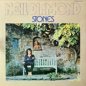 NIEL DIAMOND - STONES